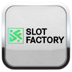 SLOT FACTORY
